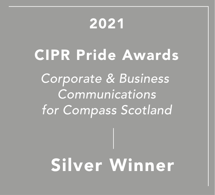 Pagoda PR's CIPR Pride Award for Corporate & Business Communications in 2021, for their work with Compass Scotland.